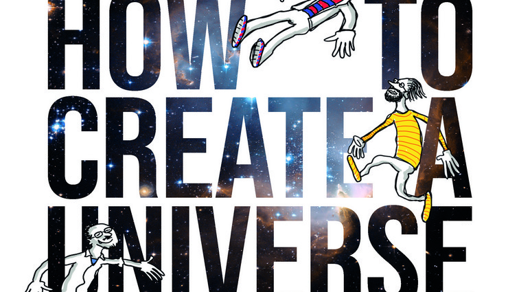 Bogforside for How to Create a Universe med stor typografi og tegnede figurer.
