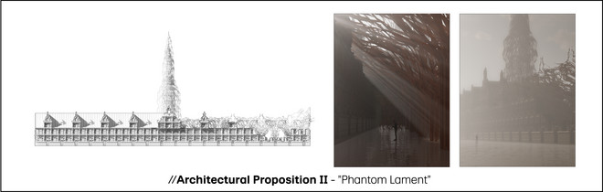 //Architectural Proposition II - ”Phantom Lament”