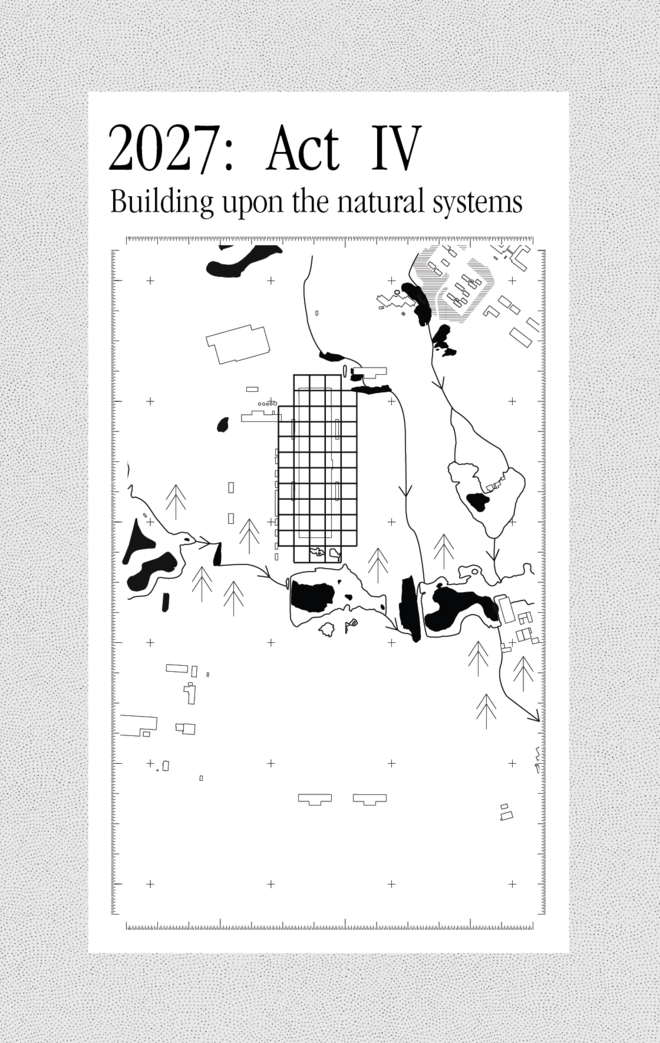 ACT IV: Building upon natural systems
