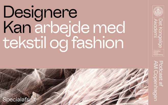 Grafik: Designere kan arbejde med tekstil og fashion