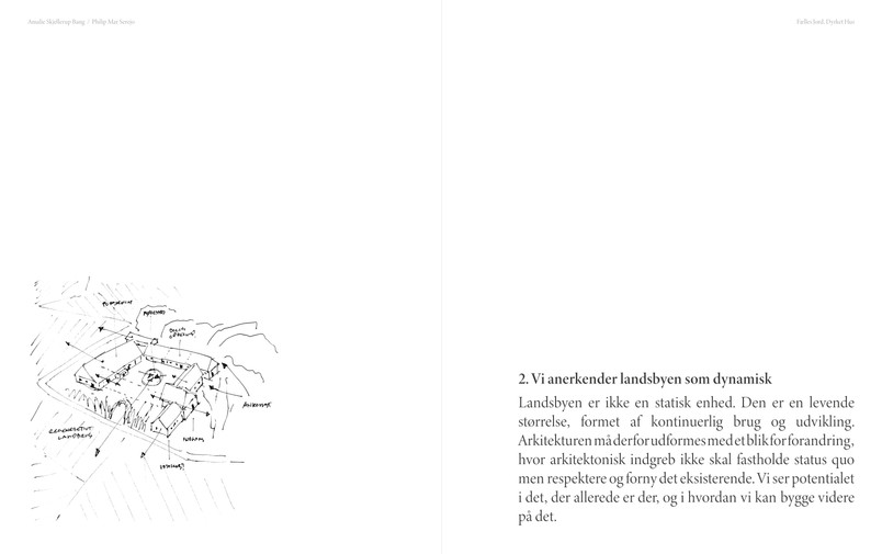 Projektets dogmer: Vi anerkender landsbyen som dynamisk