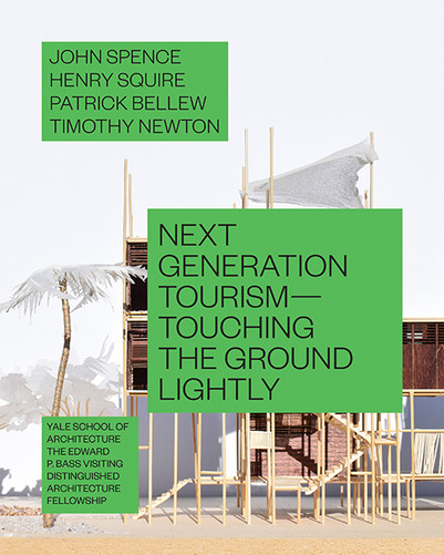 Next Generation Tourism - Touching the Ground Lightly