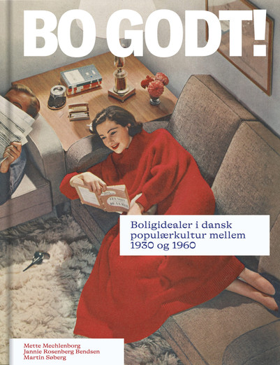 Bogomslag med illustration af en kvinde i en stue og titlen BO GODT!.